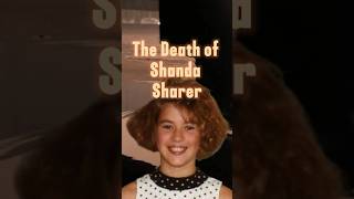 The Death of Shanda Sharer crime scary history [upl. by Narra]