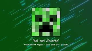 Cover quotHalland  Dalarnaquot from Minecraft Dungeons  Super Smash Bros Ultimate [upl. by Eey]