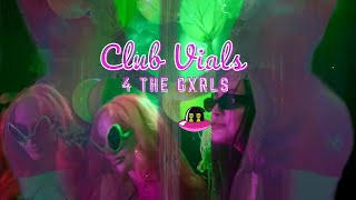 CLUB VIALS GXRLS NIGHT [upl. by Bridgette]