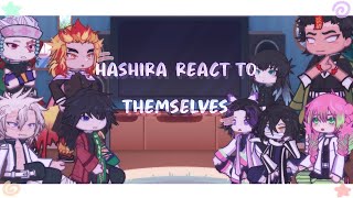 Hashira react to themselves  ships  Part 1 perhaps [upl. by Flor]