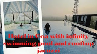 Best hotel to stay in Candolim beach Goa infinity swimming pool amp rooftop jacuzzi  SinQ Prive Goa [upl. by Letti]