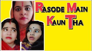 Rasode mein kaun tha [upl. by Enneirb]