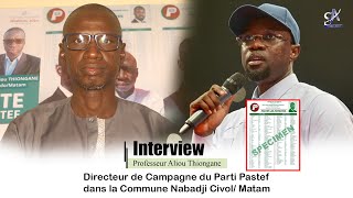 Professeur Aliou Thiongane  Directeur de Campagne Pastef dans la Commune Nabadji Civol Matam [upl. by Jeffrey]