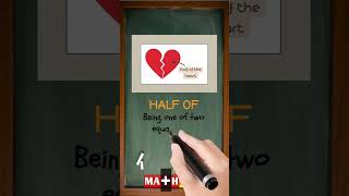 Definition of Half Of  MATHalino123  Meaning and Example MathDictionary MathWords [upl. by Navad]