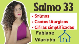 SALMO 33  De todos os temores me livrou o senhor Deus [upl. by Arjan]