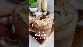 Easy Mexican Hot Chocolate Recipe hotchocolaterecipe chocolatelover chocolateasmr [upl. by Bohlin]