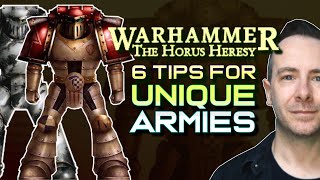 YOUR GUYS  Six tips for creating unique Horus Heresy armies [upl. by Ssur]