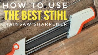 How to use the best and easiest Stihl 2 in 1 chainsaw sharpener [upl. by Pettiford]