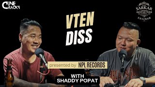 SHADDY POPAT Talks About VTEN Diss  Sarkar Sanga Sanibar [upl. by Thunell]