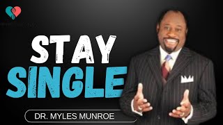 Married People Are Suppose To Be Single After Marriage  Dr Myles Munroe Messages [upl. by Sandi59]