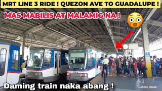 MRT LINE 3 RIDE  MAS MABILIS at Improved Na  Quezon Ave to Guadalupe Makati Station Tour [upl. by Marlane281]