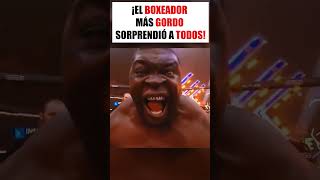 ¡El boxeador más gordo sorprendió a todos [upl. by Suk]