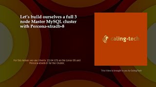Building a PerconaXtraDB8 Cluster on Ubuntu [upl. by Nnaeerb]