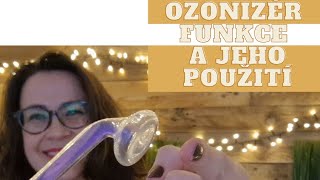 Ozonizér jeho funkce a použití na pleť [upl. by Woodruff709]