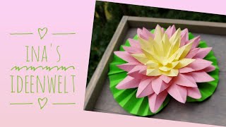 Seerosen aus Origami Seeblume DIY [upl. by Refiffej]