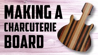 Charcuterie Board • Guitar Shape [upl. by Ellenaj]