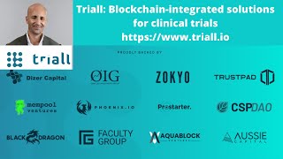 Triall A Blockchainintegrated solutions for clinical trials [upl. by Gotcher]