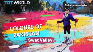 Colours of Pakistan Swat Valley [upl. by Tsai]