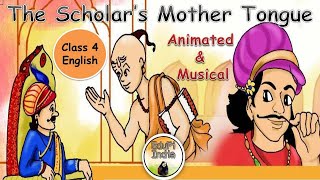 The Scholars Mother Tongue Question Answers  CBSE Class 4 English Unit 6  School Guide [upl. by Dirfliw]