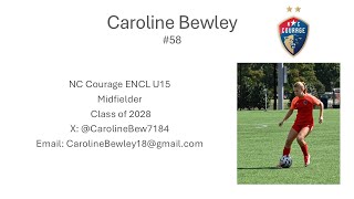 Caroline Bewley Fall 2024 NC Courage ECNL [upl. by Claudette981]