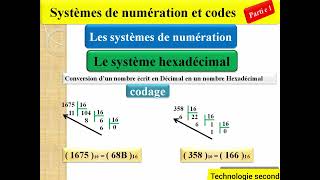 les systèmes de numération et codes  partie 1  les systèmes de numération [upl. by Autrey]