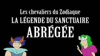 Les Chevaliers du Zodiaque  Le Film Abrégé [upl. by Notxarb250]