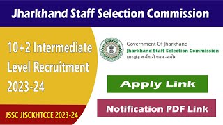 Jharkhand Intermediate Level Recruitment JISCKHTCCE 202324 Online Apply  jisckhtcce202324 [upl. by Colombi]