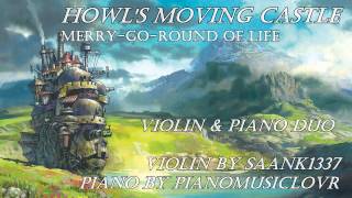 Howls Moving Castle 【Violin amp Piano】 [upl. by Narret225]