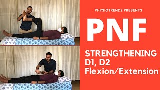 PNF Strengthening Technique D1 amp D2 Flexion Extension For Upper and Lower limb physiotrendz [upl. by Sedinoel903]