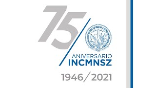 El 75 Aniversario del Instituto Nacional de Ciencias Médicas y Nutrición Salvador Zubirán [upl. by Nairadas]