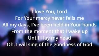 Goodness Of God By Jehn Johnson Lyrics [upl. by Trilby]