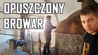 Opuszczony browar Mycielskich  Urbex History [upl. by Satsoc134]