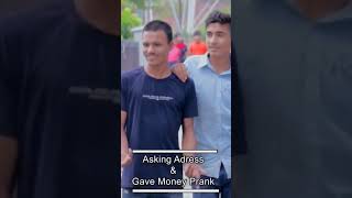 Asking Adress and Gave Money 💰 Prank 😂🤣 bhasadpranks shortsvideo ytshorts [upl. by Ydnagrub]