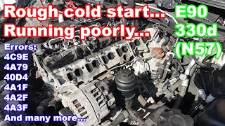 BMW E90 330d rough cold start and running poorly Fault finding and repair [upl. by Seidel]