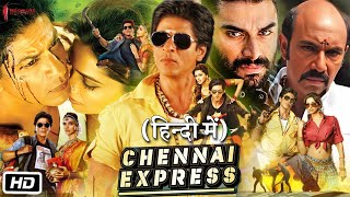 Chennai Express Full HD Movie  Shahrukh Khan  Deepika Padukone  Rohit Shetty  Hindi Explanation [upl. by Elime778]