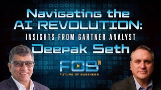 Navigating the AI Revolution Insights from Gartner Analyst Deepak Seth  FOBtv [upl. by Kaja]