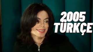 Michael Jackson 2005  Geraldo Rivera Röportajı  Türkçe Altyazılı [upl. by Hcelemile548]