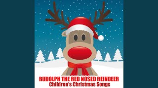 Rudolph the Red Nosed Reindeer [upl. by Kean200]