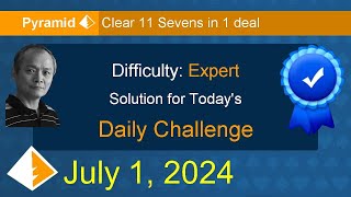 Microsoft Solitaire Collection Pyramid  Expert  July 1 2024 [upl. by Jovitah47]