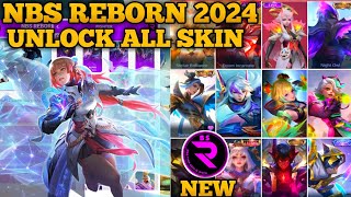 NBS REBORN 2024 LATEST VERSION  INJECTOR ML  APK UNLOCK ALL SKIN MOBILE LEGENDS [upl. by Ahmad]