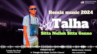 New Remix Afar music 2024 🎙 Talha ▶ Sitta Nellek Sitta Genno 🎵 QusbaGada AfarSong AfarMusic Afar [upl. by Marion]