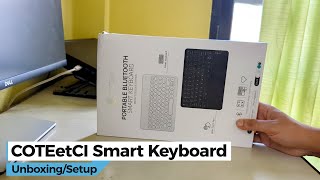 COTEetCI Smart Keyboard With TrackpadTouchpad Unboxing And Setup [upl. by Nylavad]