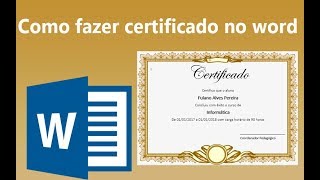 Como fazer certificado personalizado no word [upl. by Alleris]