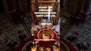 🔴VİYANA’NIN GÖRÜLMESİ GEREKEN EN GÜZEL CAFELERİ travellerblogger viyana viyana gezirehberi [upl. by Roswald]