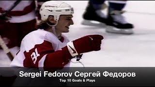 Sergei Fedorov Сергей Федоров  Top 10 Goals amp Plays [upl. by Nol]