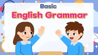 Basic English Grammar for Kids  Part 1  Unit 16  Grammar Tips [upl. by Ajiam]