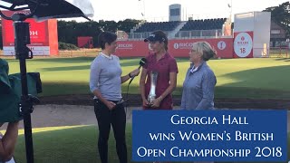 Georgia Hall wins Women’s Open Golf Championship 2018 [upl. by Eidoow]