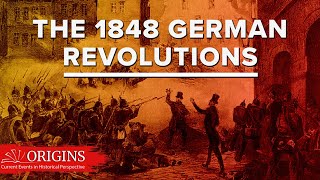 March 1848 The German Revolutions [upl. by Leodora]