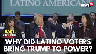 US Elections  Why Did So Many Latino And Hispanic Voters Help Return Donald Trump To Power  N18G [upl. by Doowyah]