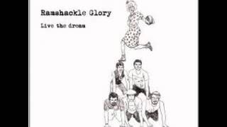 Ramshackle Glory  Live The Dream full album [upl. by Barthel622]